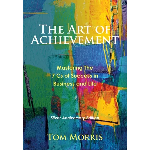 The Art of Achievement