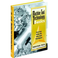 Machine Tool Technology Basics [With CDROM]