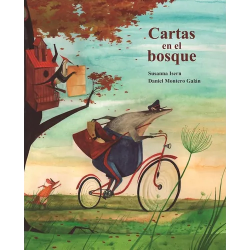 Cartas En El Bosque (the Lonely Mailman)