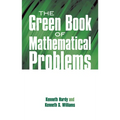The Green Book of Mathematical Problems