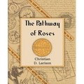 The Pathway of Roses (1912)