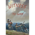 Witness to War: Growing Up in Williamsburg During the American Revolution