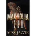 Magnolia 3: The Finale