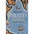 Pirates: A New History, from Vikings to Somali Raiders