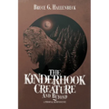 The Kinderhook Creature and Beyond: A Personal Reminiscence