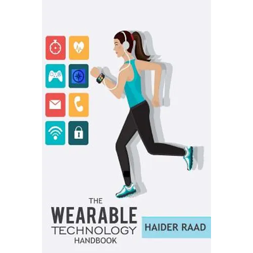 The Wearable Technology Handbook