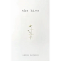 The hive