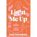 Light Me Up