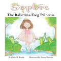 Sophie the Ballerina Frog Princess