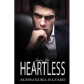 Just a Bit Heartless
