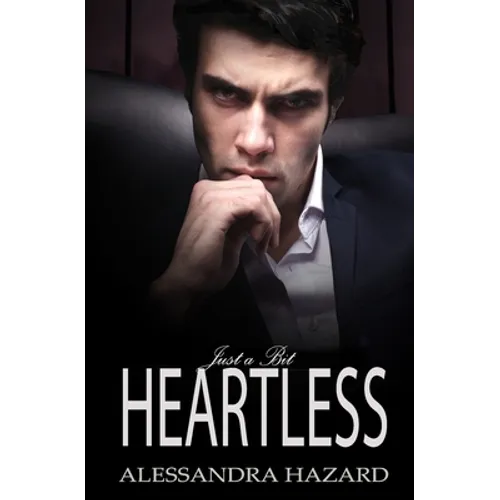 Just a Bit Heartless
