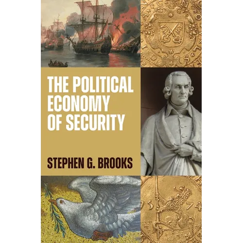 The Political Economy of Security