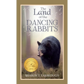 The Land of the Dancing Rabbits