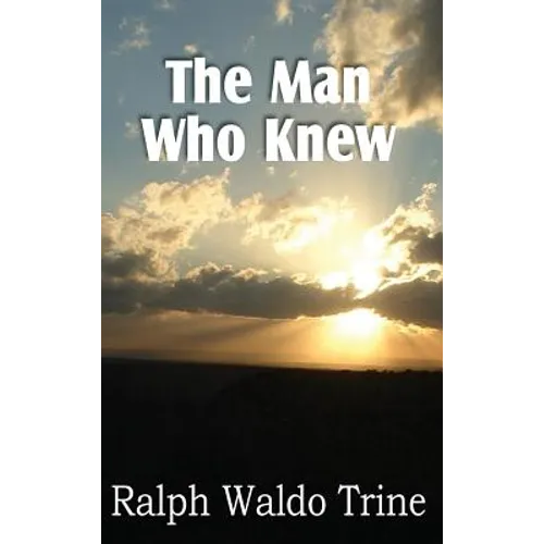 The Man Who Knew