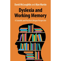 Dyslexia and Working Memory