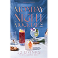 Monday Night Mocktails: 52 Drinks to Welcome the Week