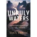 Unruly Waters