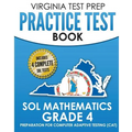 VIRGINIA TEST PREP Practice Test Book SOL Mathematics Grade 4: Includes Four SOL Math Practice Tests