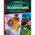 DK Super Planet Essential Ecosystems