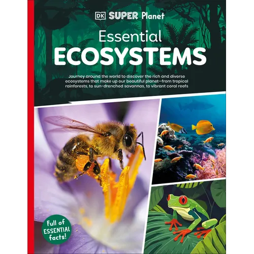 DK Super Planet Essential Ecosystems