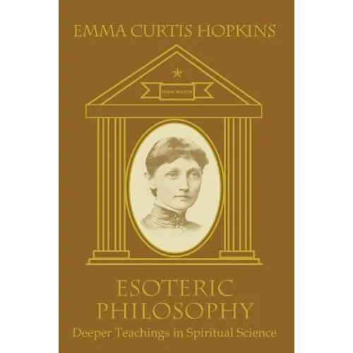 Esoteric Philosophy-Deeper Teachings in Spiritual Science