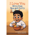 I Love You More than Rice and Curry