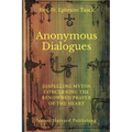 Anonymous Dialogues