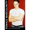 Female Masculinity