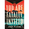 You Are Fatally Invited