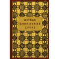 The Weimar Constitution: (1919)