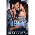 A Love Song for Rebels