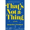That's Not a Thing