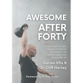 Awesome After Forty