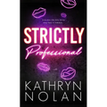Strictly Professional