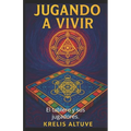 Jugando a vivir.: El tablero y sus jugadores.