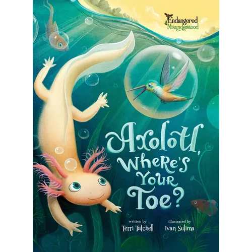 Axolotl, Where's Your Toe?