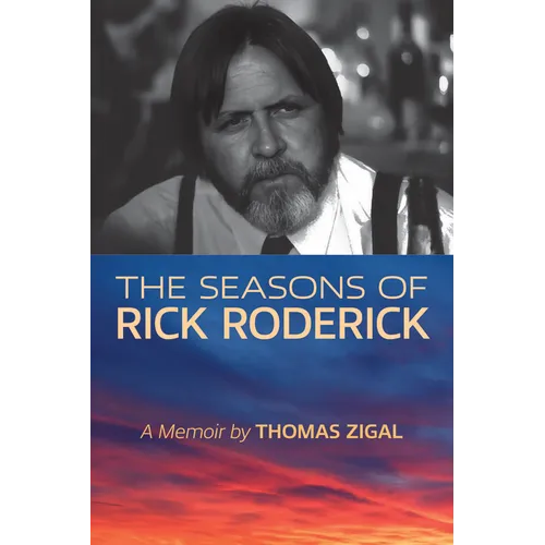 The Seasons of Rick Roderick