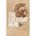 The Everyday Hero