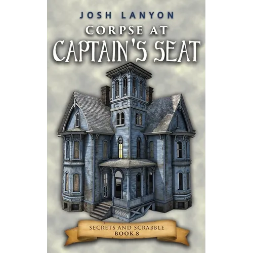 Corpse at Captain's Seat: An M/M Cozy Mystery