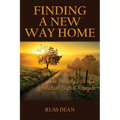 Finding a New Way Home