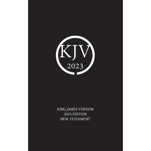 King James Version 2023 Edition New Testament