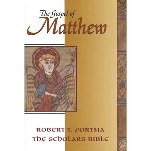 The Gospel of Matthew (Scholars Bible)