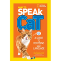 How to Speak Cat: A Guide to Decoding Cat Language