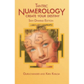 Tantric Numerology: Create Your Destiny: Sikh Dharma Editation