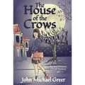 The House of Crows