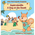 A Day at the Beach: Squirrelsville