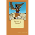 Descent of Inanna: Annotated and Illustrated