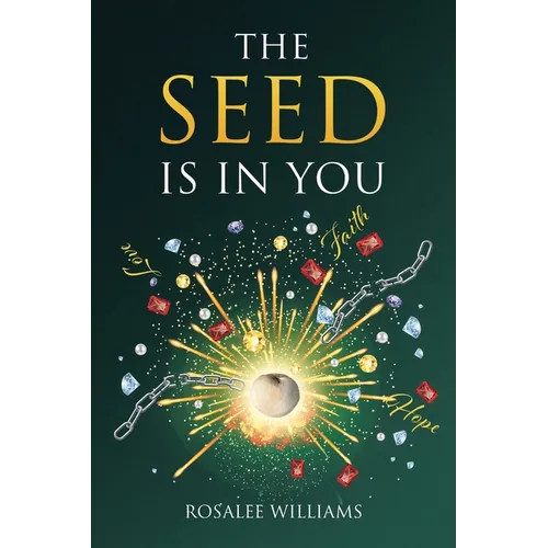 The Seed Is in You