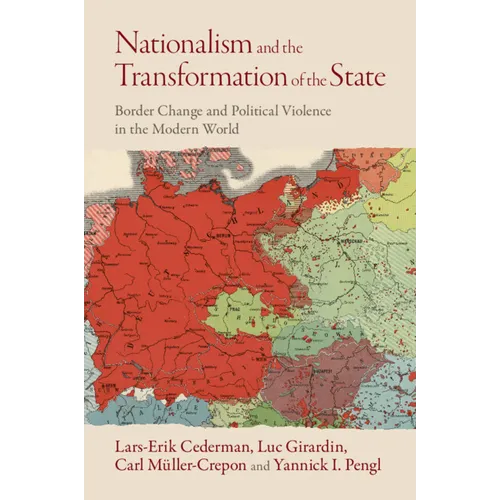 Nationalism and the Transformation of the State