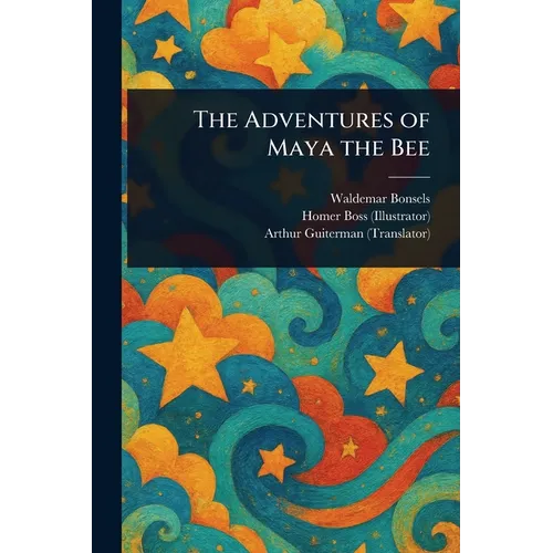 The Adventures of Maya the Bee